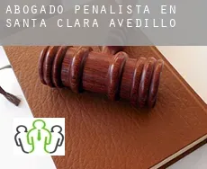 Abogado penalista en  Santa Clara de Avedillo