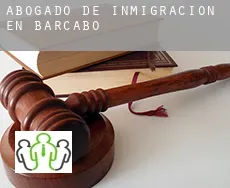 Abogado de inmigración en  Bárcabo