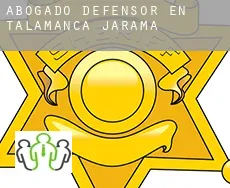 Abogado defensor en  Talamanca de Jarama